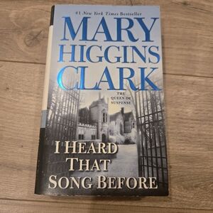 Mary Higgins Clark 'I Heard That Song Before' Best Seller Mystery Paperback 2007